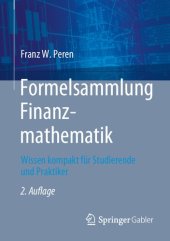 book Formelsammlung Finanzmathematik: Wissen kompakt für Studierende und Praktiker