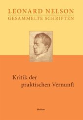 book Kritik der praktischen Vernunft: Vorlesungen über die Grundlagen der Ethik. Erster Band