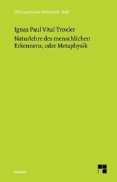 book Naturlehre des menschlichen Erkennens, oder Metaphysik