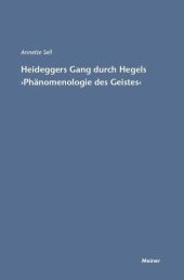 book Heideggers Gang durch Hegels Phänomenologie des Geistes