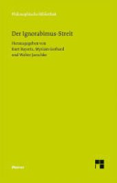 book Der Ignorabimus-Streit: Texte von E. du Bois-Reymond, W. Dilthey, E. von Hartmann, F. A. Lange, C. von Nägeli, W. Ostwald, W. Rathenau und M. Verworn