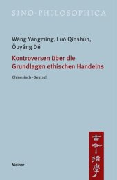 book Kontroversen über die Grundlagen ethischen Handelns: Chinesisch-Deutsch