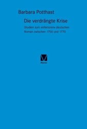 book Die verdrängte Krise: Studien zum »inferioren« deutschen Roman zwischen 1750 und 1770