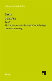 book Schriften. Band V: Die Schriften 46-54 der chronologischen Reihenfolge (Text und Übersetzung). Zweisprachige Ausgabe