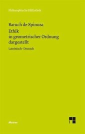 book Ethik in geometrischer Ordnung dargestellt: Sämtliche Werke, Band 2. Zweisprachige Ausgabe