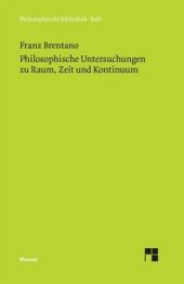 book Philosophische Untersuchungen zu Raum, Zeit und Kontinuum