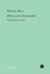 book Ethos und Lebenswelt: Mitleidenkönnen als Maß