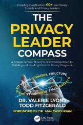 book The Privacy Leader Compass: A Comprehensive Business-Oriented Roadmap for Building and Leading Practical Privacy Programs