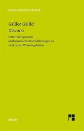 book Discorsi: Unterredungen und mathematische Beweisführung zu zwei neuen Wissensgebieten