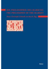 book Die Philosophie des Marktes – The Philosophy of the Market