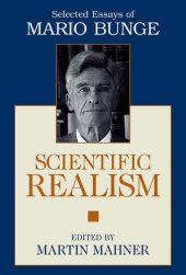 book Scientific Realism: Selected Essays of Mario Bunge