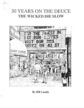 book 30 Years On The Deuce: The Wicked Die Slow