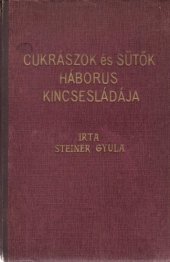 book Cukrászok és sütők háborus kincsesládája