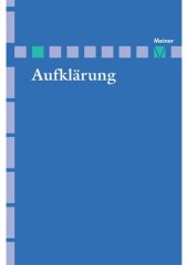 book Aufklärung, Band 18: John Locke. Aspekte seiner theoretischen und praktischen Philosophie