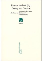 book Dilthey und Cassirer: Die Deutung der Neuzeit als Muster von Geistes- und Kulturgeschichte