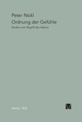 book Ordnung der Gefühle: Studien zum Begriff des Habitus