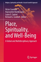 book Place, Spirituality, and Well-Being: A Global and Multidisciplinary Approach (Religion, Spirituality and Health: A Social Scientific Approach, 7)