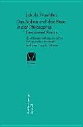 book Das Sollen und das Böse in der Philosophie Immanuel Kants: Zum Zusammenhang zwischen kategorischem Imperativ und dem Hang zum Bösen