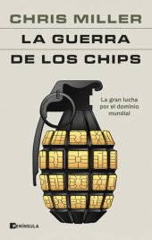 book La guerra de los chips