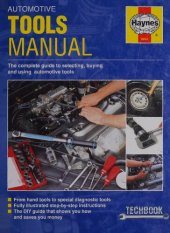 book Automotive Tools Manual: The Haynes Manual for Buying and Using Automotive Tools