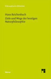 book Ziele und Wege der heutigen Naturphilosophie: Fünf Aufsätze zur Wissenschaftstheorie