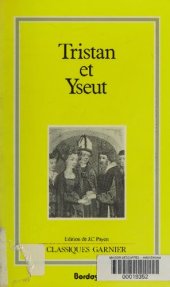 book Les Tristan en vers : Tristan de Béroul, Tristan de Thomas, Folie Tristan de Berne, Folie Tristan d'Oxford, Chèvrefeuille de Marie de France