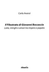 book Il Filostrato di Giovanni Boccaccio: lotte, intrighi e amori tra impero e papato