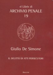 book Il delitto di atti persecutori