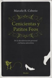 book Cenicientas y patitos feos : de la desvalorización personal a la buena autoestima