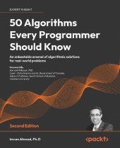 book 50 Algorithms Every Programmer Should Know: An unbeatable arsenal of algorithmic solutions for real-world problems