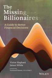 book The Missing Billionaires : A Guide to Better Financial Decisions