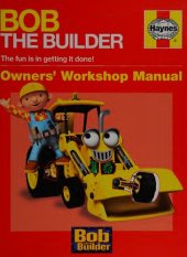 book Haynes Bob the Builder Owners Workshop Manual