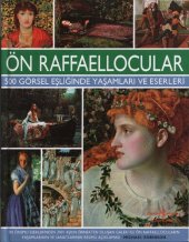 book Ön Raffaellocular: 500 Görsel Eşliğinde Yaşamları ve Eserleri