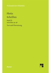 book Plotins Schriften. Band III (Textband): Die Schriften 30-38 der chronologischen Reihenfolge