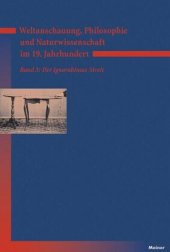 book Weltanschauung, Philosophie und Naturwissenschaft im 19. Jahrhundert. Band 3: Der Ignorabimus-Streit