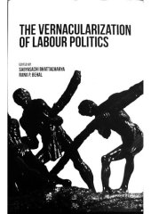 book The Vernacularization of Labour Politics