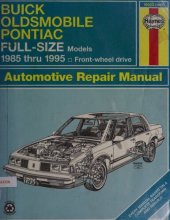 book Haynes Buick, Oldsmobile & Pontiac Full-Size FWD Models 1985 thru 1995 Automotive Repair Manual