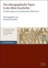 book Der ethnographische Topos in der Alten Geschichte: Annäherungen an ein omnipräsentes Phänomen