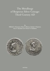 book The Metallurgy of Bosporan Silver Coinage: Third Century Ad