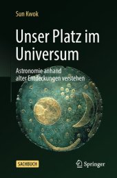 book Unser Platz im Universum: Astronomie anhand alter Entdeckungen verstehen