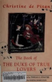 book The Book of the Duke of True Lovers: Translated, with an introduction