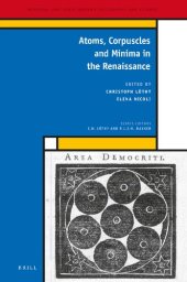 book Atoms, Corpuscles and Minima in the Renaissance (Medieval and Early Modern Philosophy and Science, 36)