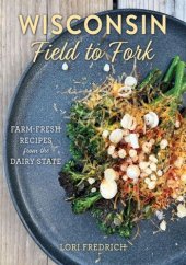 book Wisconsin Field to Fork