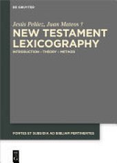 book New Testament Lexicography: Introduction - Theory - Method