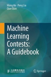 book Machine Learning Contests: A Guidebook