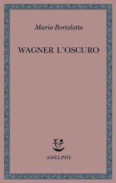 book Wagner l'oscuro