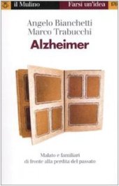 book Alzheimer. Malato e familiari di fronte alla perdita del passato