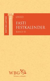 book Fasti / Festkalender. Band II: Lateinisch und Deutsch