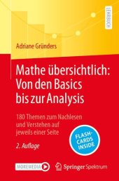 book Mathe übersichtlich: Von den Basics bis zur Analysis: 180 Themen zum Nachlesen und Verstehen auf jeweils einer Seite