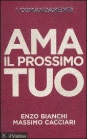 book I comandamenti. Ama il prossimo tuo